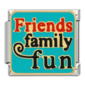 Friends, Family, Fun [ref:50487385227542]