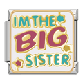 I'm The Big Sister [ref:50487388438806]