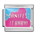 Manifest It Baby! [ref:50487506206998]