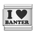 I <3 Banter [ref:50487563059478]
