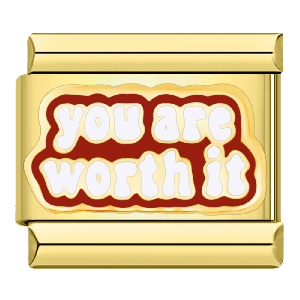 you are worth it — Gold [ref:50487366877462]