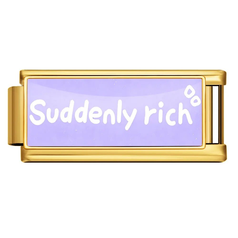 Suddenly Rich — Gold [ref:55572760428822]